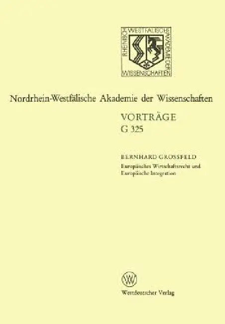 Europäisches Wirtschaftsrecht Und Europäische Integration (English, Bernhard Grossfeld)