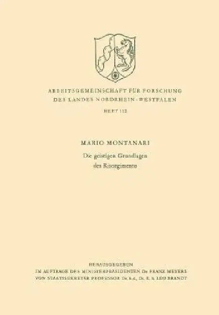 Die Geistigen Grundlagen Des Risorgimento (English, Mario Montanari)