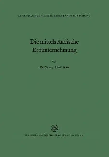 Die Mittelständische Erbunternehmung (English, Gustav Adolf Prinz)