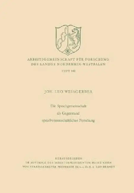 Die Sprachgemeinschaft ALS Gegenstand Sprachwissenschaftlicher Forschung (English, Leo Weisgerber)