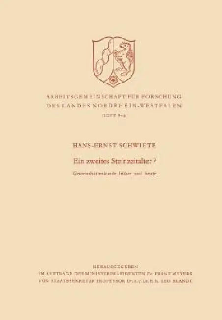 Ein Zweites Steinzeitalter? (English, Hans-Ernst Schwiete)