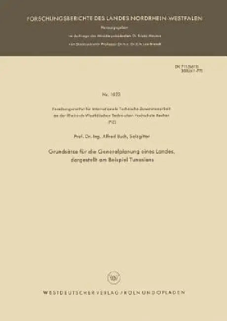 Grundsätze Für Die Generalplanung Eines Landes, Dargestellt Am Beispiel Tunesiens (English, Alfred Buch)
