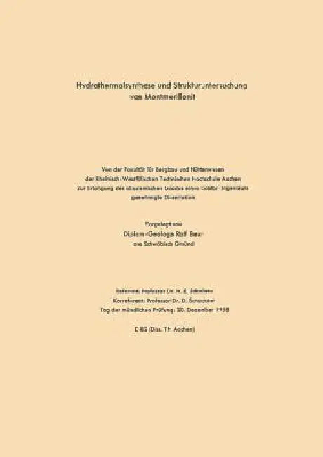 Hydrothermalsynthese Und Strukturuntersuchung Von Montmorillonit (English, Rolf Schwiete)