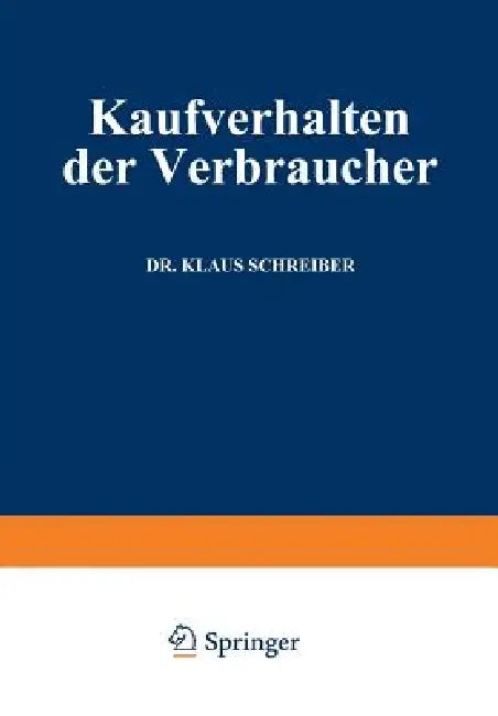 Kaufverhalten Der Verbraucher (English, Klaus Schreiber)
