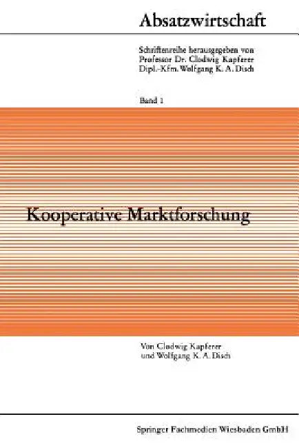 Kooperative Marktforschung (English, Clodwig Kapferer)