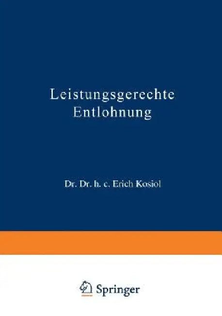 Leistungsgerechte Entlohnung (English, Erich Kosiol)