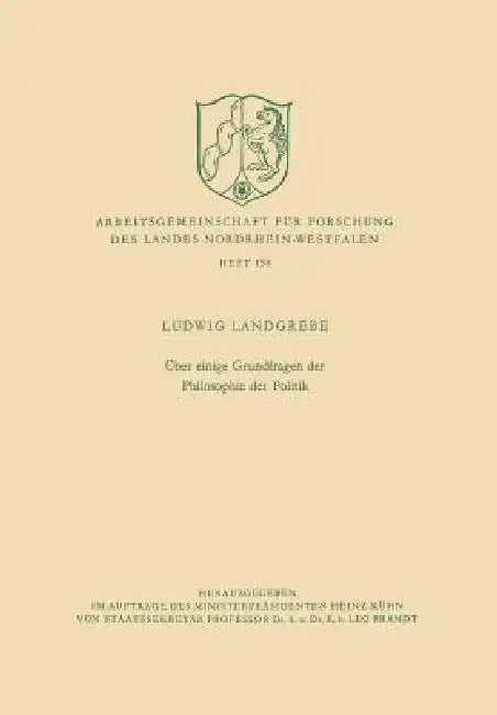 Über Einige Grundfragen Der Philosophie Der Politik (English, Ludwig Landgrebe)