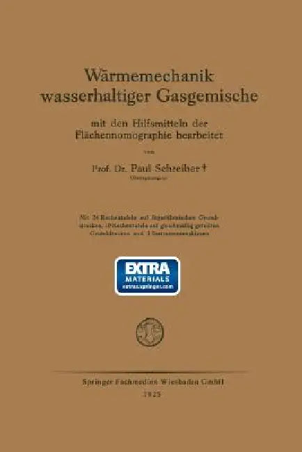 Wärmemechanik Wasserhaltiger Gasgemische (English, Paul Schreiber)