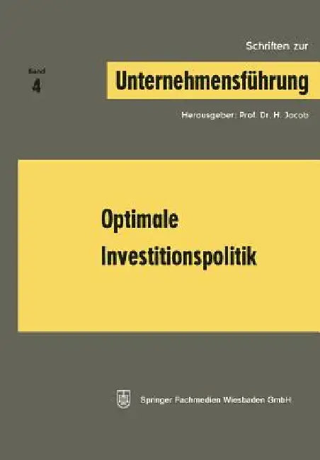 Optimale Investitionspolitik (English, H. Jacob)