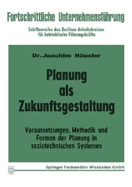 Planung ALS Zukunftsgestaltung (English, Joachim Häusler)