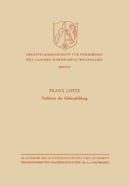Probleme Der Gebirgsbildung (English, Franz Lotze)