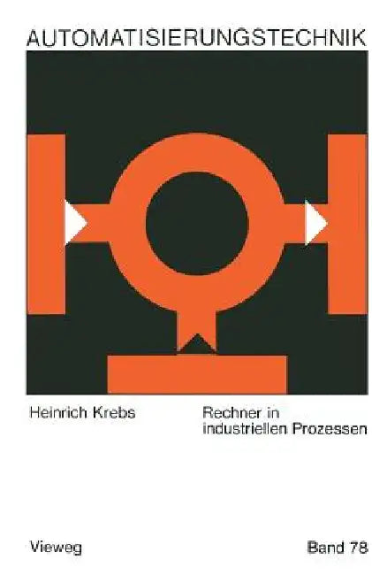 Rechner in Industriellen Prozessen (English, Heinrich Krebs)
