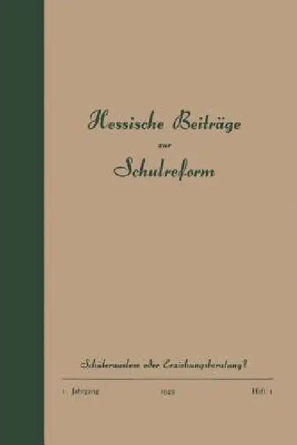 Schülerauslese Oder Erziehungsberatung? (English, Otto Menne)