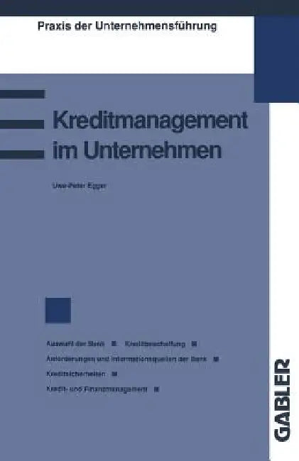 Kreditmanagement Im Unternehmen (English, Uwe-Peter Egger)