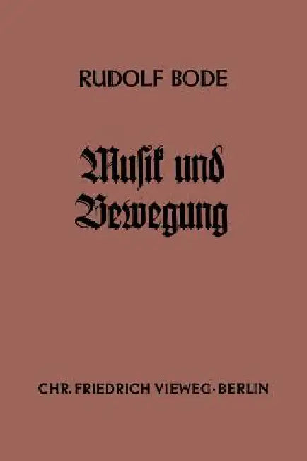 Musik Und Bewegung (English, Rudolf Bode)