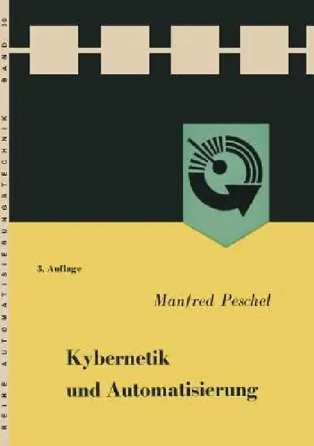 Kybernetik Und Automatisierung (English, Manfred Peschel)