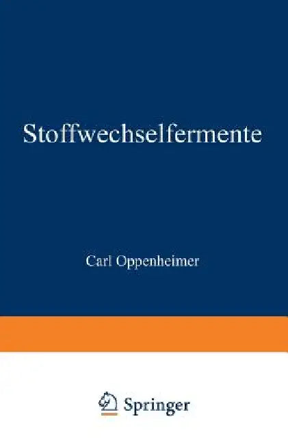 Stoffwechselfermente (English, Carl Oppenheimer)