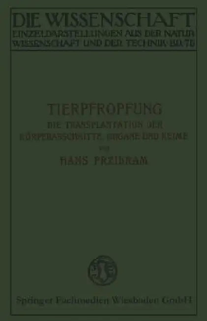 Tierpfropfung (English, Hans Przibram)