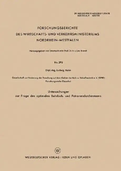 Untersuchungen Zur Frage Des Optimalen Bohrloch- Und Patronendurchmessers (English, Ludwig Hahn)
