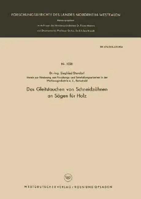 Das Gleitstauchen Von Schneidzähnen an Sägen Für Holz (English, Siegfried Stendorf)