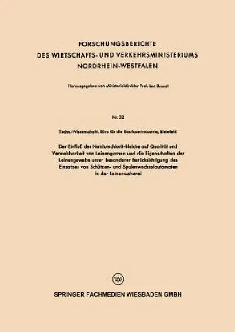 Der Einfluß Der Natriumchlorit-Bleiche Auf Qualität Und Verwebbarkeit Von Leinengarnen Und Die Eigen (English, Techn -Wissenschaftl Büro Die Bastfaseri)