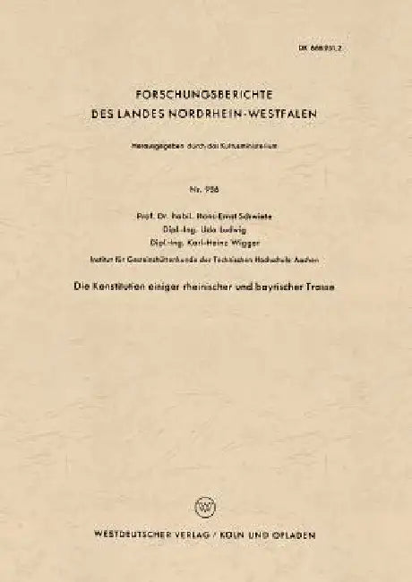 Die Konstitution Einiger Rheinischer Und Bayrischer Trasse (English, Hans-Ernst Schwiete)