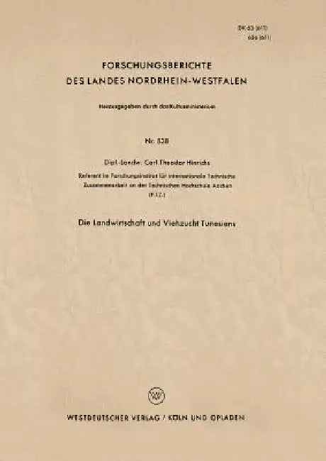 Die Landwirtschaft Und Viehzucht Tunesiens (English, Carl-Theodor Hinrichs)