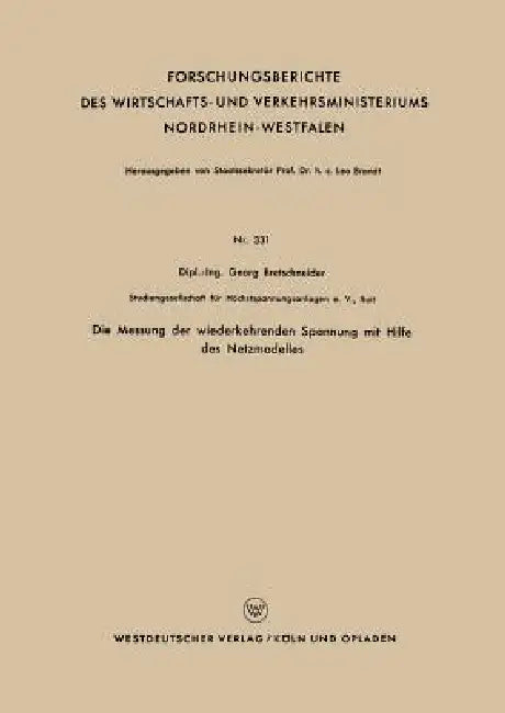 Die Messung Der Wiederkehrenden Spannung Mit Hilfe Des Netzmodelles (English, Georg Bretschneider)