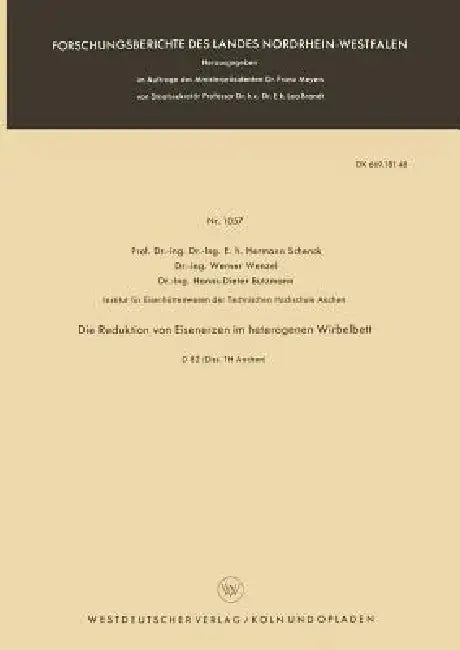 Die Reduktion Von Eisenerzen Im Heterogenen Wirbelbett (English, Hermann Schenck)