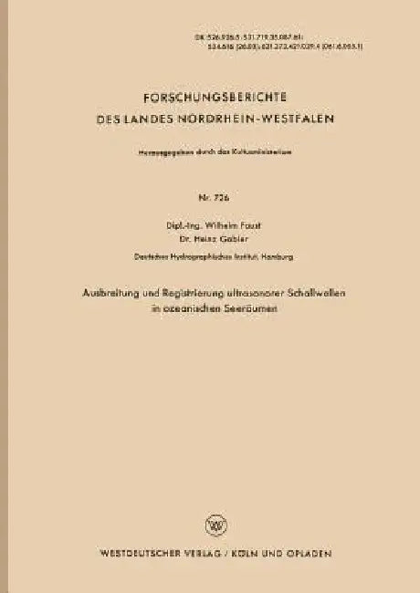Ausbreitung Und Registrierung Ultrasonorer Schallwellen in Ozeanischen Seeräumen (English, Wilhelm Faust)