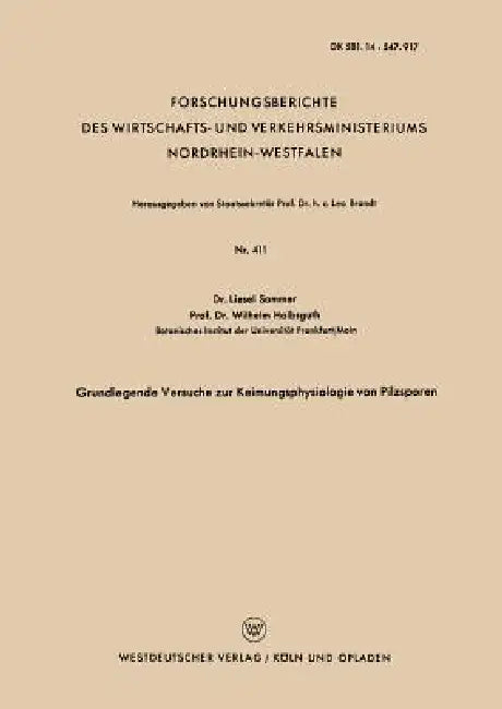 Grundlegende Versuche Zur Keimungsphysiologie Von Pilzsporen (English, Liesel Sommer)