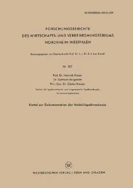 Kartei Zur Dokumentation Der Molekülspektroskopie (English, Heinrich Kaiser)