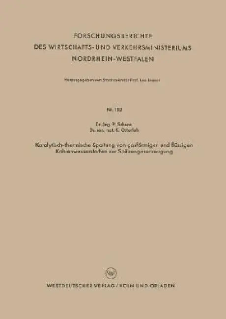 Katalytisch-Thermische Spaltung Von Gasförmigen Und Flüssigen Kohlenwasserstoffen Zur Spitzengaserze (English, Paul Schenk)