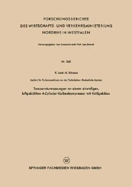 Temperaturmessungen an Einem Einstufigen, Luftgekühlten 4-Zylinder-Kolbenkompressor Mit Kühlgebläse (English, Karl Leist)