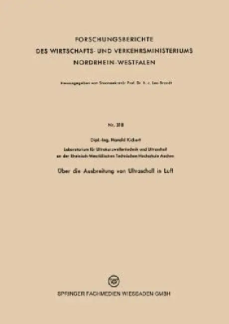 Über Die Ausbreitung Von Ultraschall in Luft (English, Harald Kickert)
