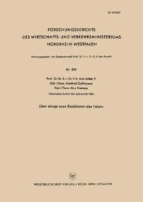 Über Einige Neue Reaktionen Des Indens (English, Kurt Alder)