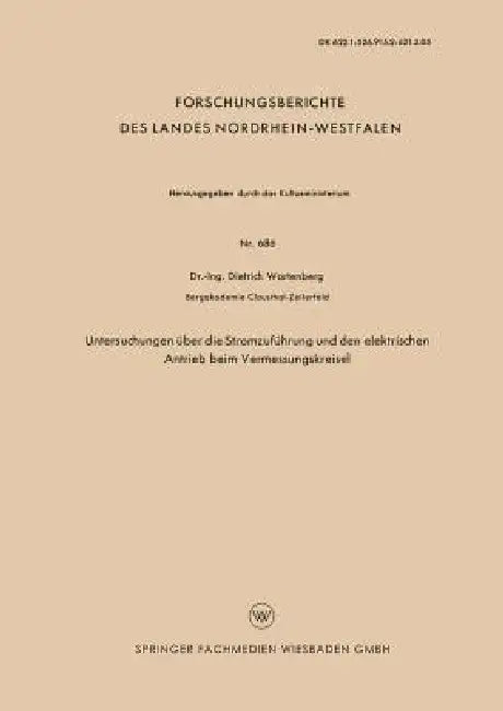 Untersuchungen Über Die Stromzuführung Und Den Elektrischen Antrieb Beim Vermessungskreisel (English, Dietrich Wartenberg)