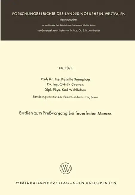 Studien zum Preßvorgang bei feuerfesten Massen (English, Kamillo Konopicky)