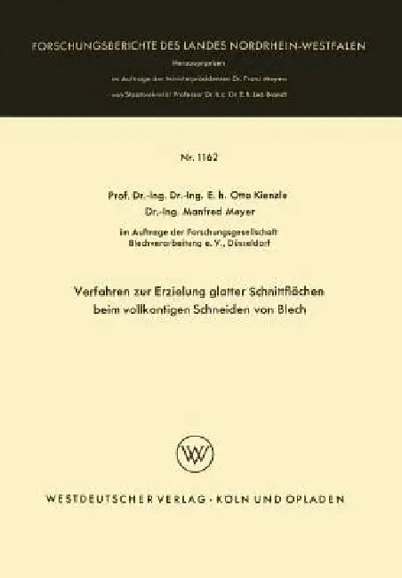 Verfahren Zur Erzielung Glatter Schnittflächen Beim Vollkantigen Schneiden Von Blech (English, Otto Kienzle)