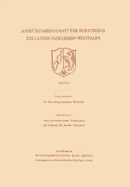 Zur Entwicklung Warmfester Werkstoffe. Stand Spektralanalytischer Prüfverfahren Und Folgerung Für De (English, Franz Bollenrath)