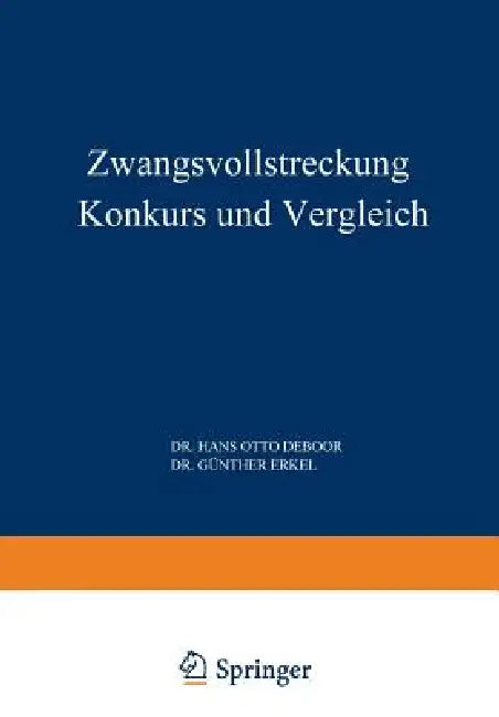 Zwangsvollstreckung Konkurs Und Vergleich (English, Boor)