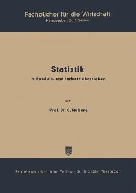 Statistik in Handels- Und Industriebetrieben (English, Carl Ruberg)