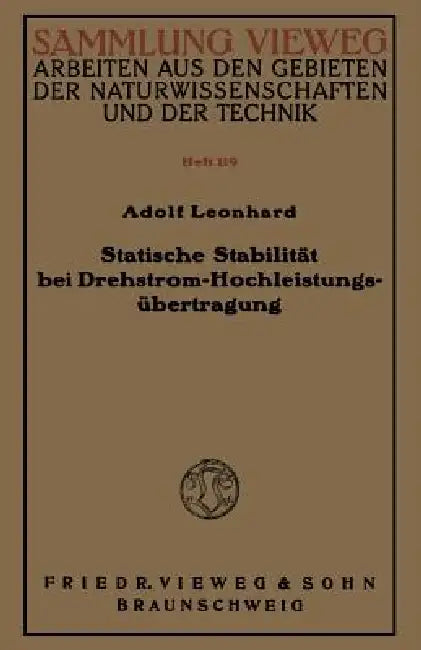Statische Stabilität Bei Drehstrom-Hochleistungsübertragung (English, Adolf Leonhard)