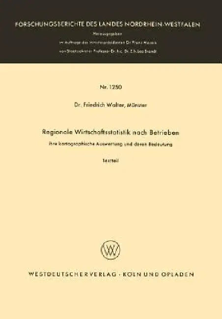 Regionale Wirtschaftsstatistik Nach Betrieben (English, Friedrich Walter)