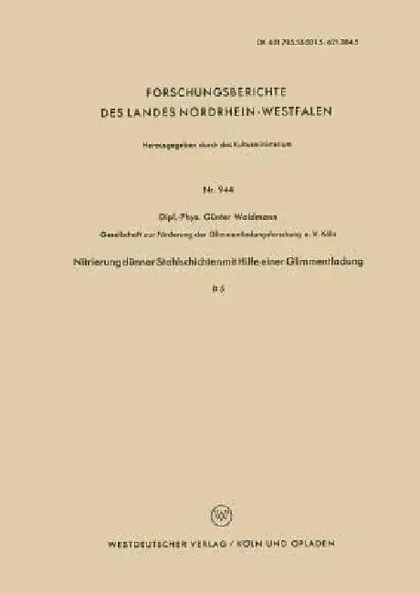 Nitrierung Dünner Stahlschichten Mit Hilfe Einer Glimmentladung (English, Günter Waidmann)