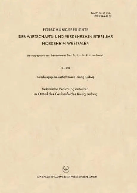 Seismische Forschungsarbeiten Im Ostteil Des Grubenfeldes König Ludwig (English, Kenneth A. Loparo)
