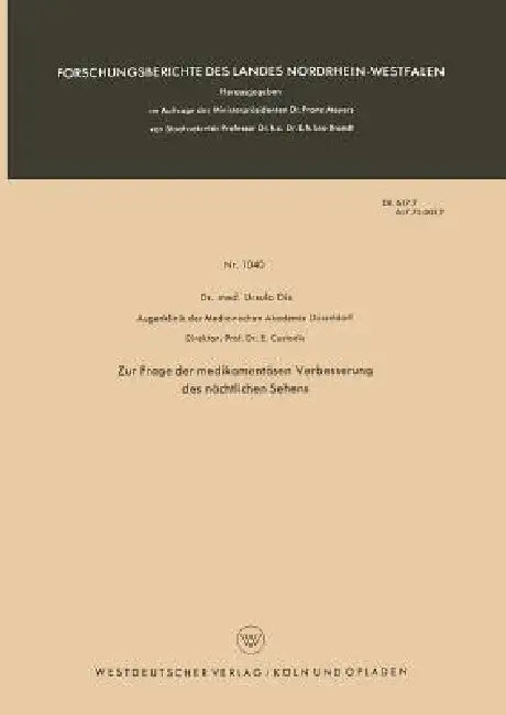 Zur Frage Der Medikamentösen Verbesserung Des Nächtlichen Sehens (English, Ursula Dix)