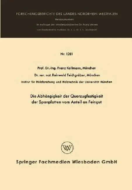 Die Abhängigkeit Der Querzugfestigkeit Der Spanplatten Vom Anteil an Feingut (English, Franz Kollmann)