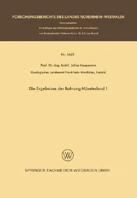 Die Ergebnisse Der Bohrung Münsterland 1 (English, Julius Hesemann)