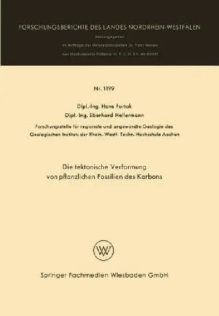 Die Taktonische Verformung Von Pflanzlichen Fossilien Des Karbons (English, Hans Furtak)